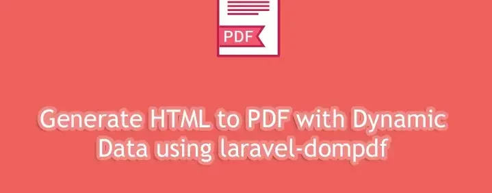 Generate HTML to PDF with Laravel domPDF