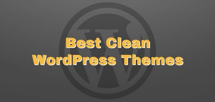 Best Free Clean WordPress Themes 2022