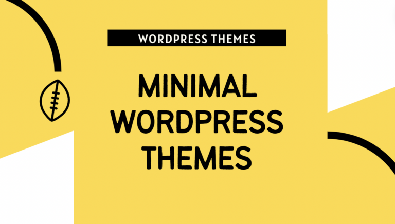 30+ Free Minimal WordPress Themes 2024